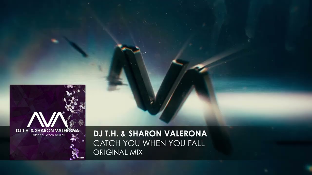 DJ T.H. & Sharon Valerona - Catch You When You Fall