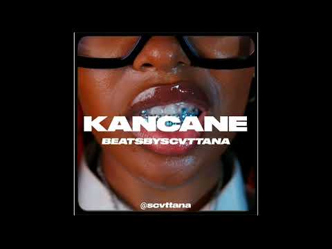 [FREE]Sonwabile x Kindlynxsh x Baby Daiz x Blxckie "KANCANE" Type Beat