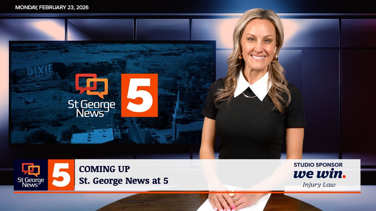 St. George News at 5: 2-23-2026