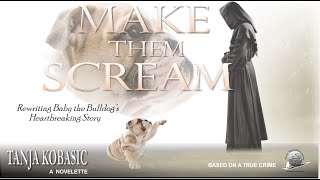 Make Them Scream: Baby the Bulldog