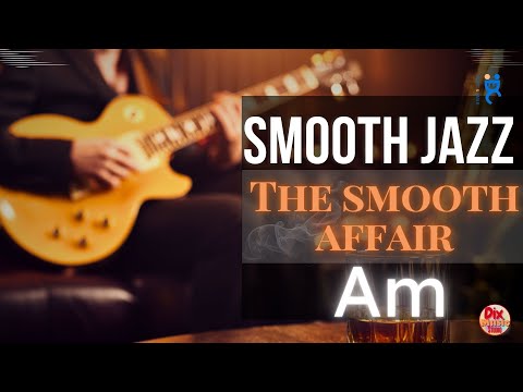 Smooth Jazz Fusion Backing Track – The Smooth Affair in Am (93 BPM)