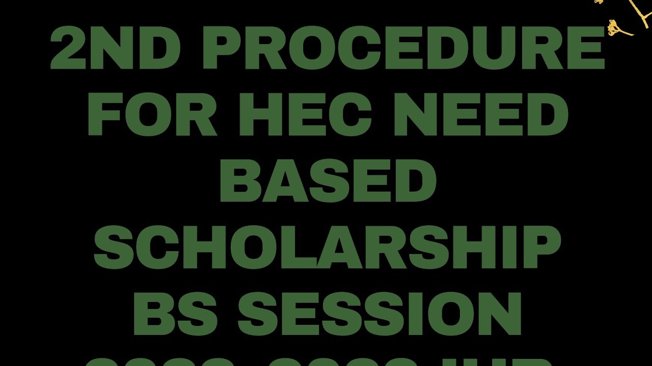 2nd procedure for HEC need based scholarship BS session 2022_2023 IUB ||§The Islamia University bwp