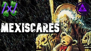 Mexiscares: Spooky Stories from Mexico | 4chan /x/ Greentext Wealth