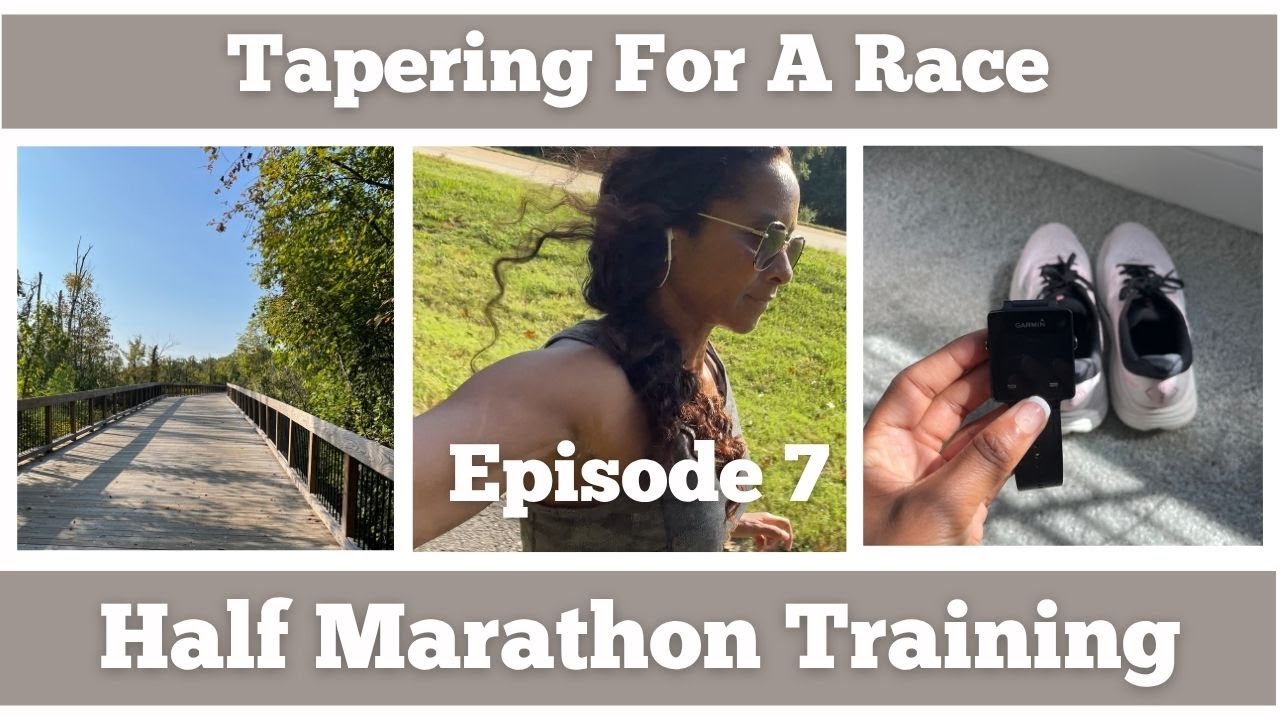 Tapering for a Race | Weeks 9 & 10 of My Half Marathon Training