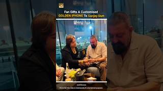 Fan Surprises Sanjay Dutt with Customized GOLDEN IPHONE! #viral #trending #bollywood #shorts