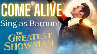 Come Alive Karaoke (female only) - Sing with me as Barnum
