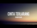 Kangen Band - Cinta Terlarang (Lirik)