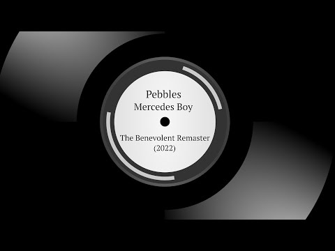Pebbles Mercedes Boy The Benevolent Remaster 2022 
