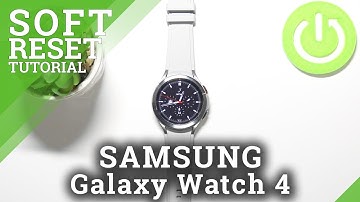 Soft Reset SAMSUNG Galaxy Watch 4 – Fix Not Responding Screen