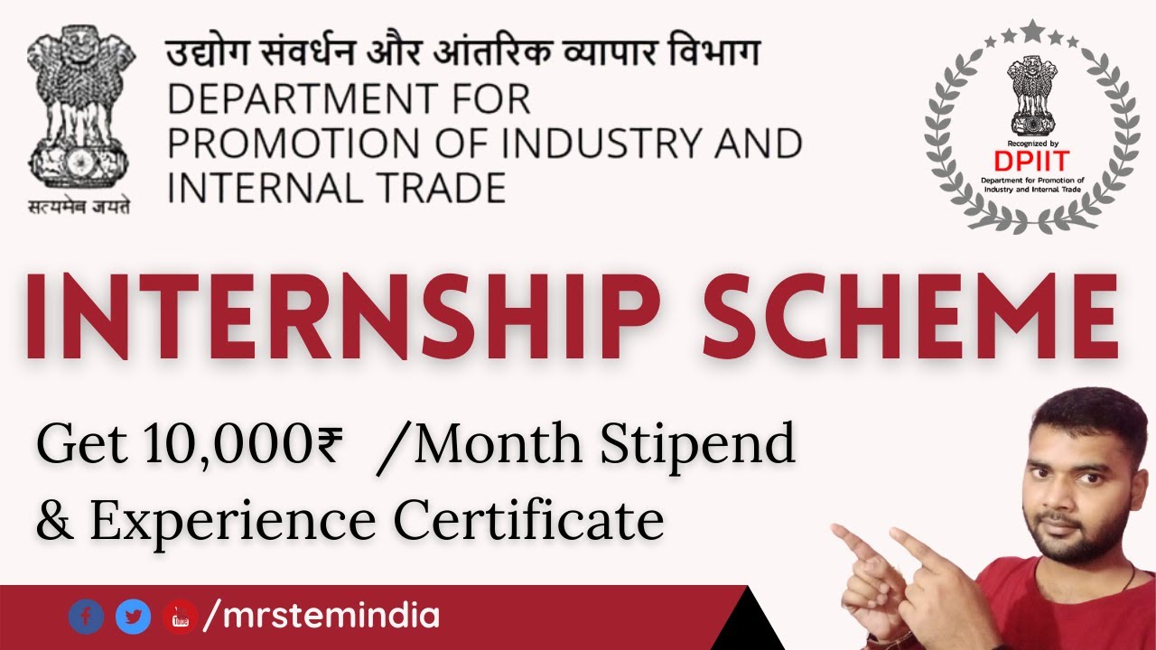 DPIIT Internship Scheme 2022 | Paid Internship by Govt. of India for Under Graduate | How to apply ?