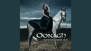 Video thumbnail of "Oonagh - Märchen enden gut"