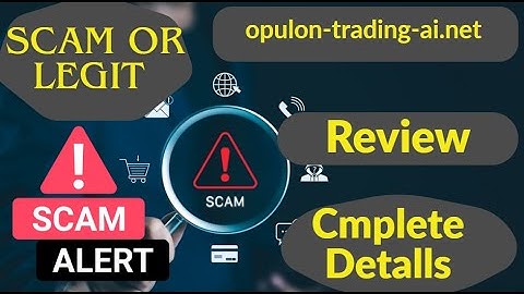 opulon-trading-ai Review: Is opulon-trading-ai.net Scam or Legit? Report Them Now