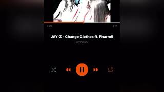 Jay Z Change Clothes Slowed