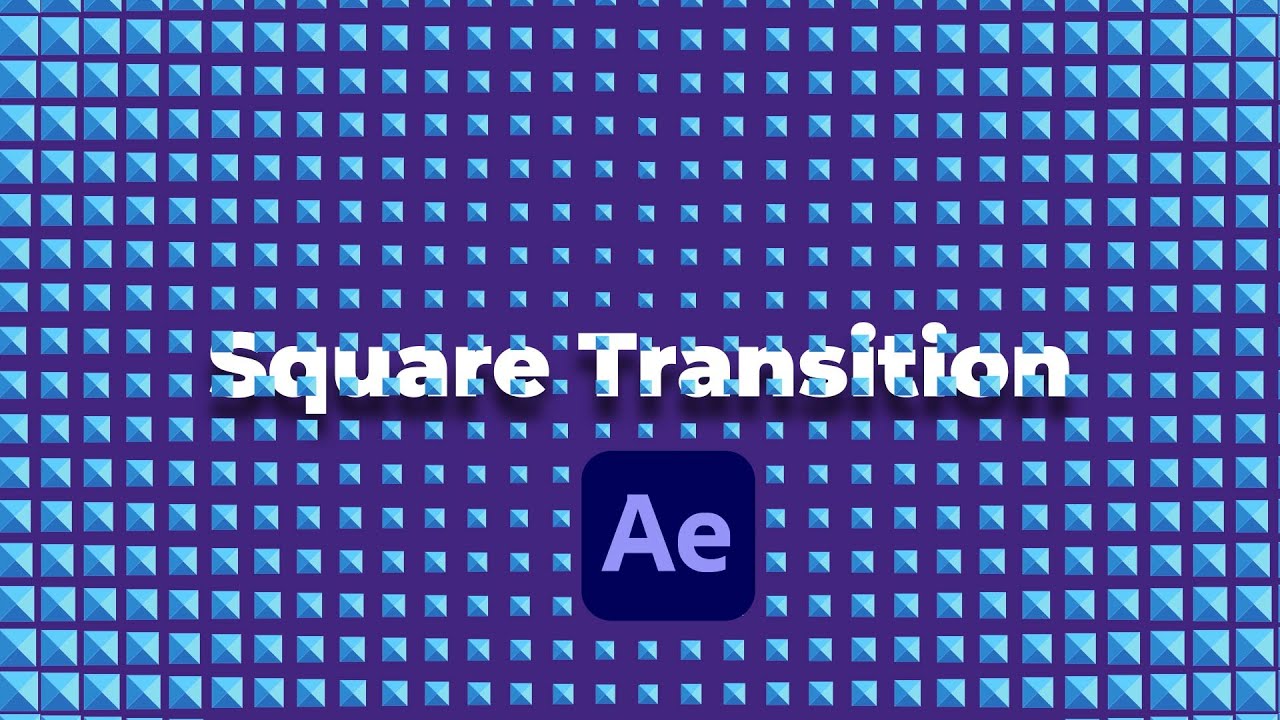 Square Repeater Transition in After Effects | Tutorial - YouTube