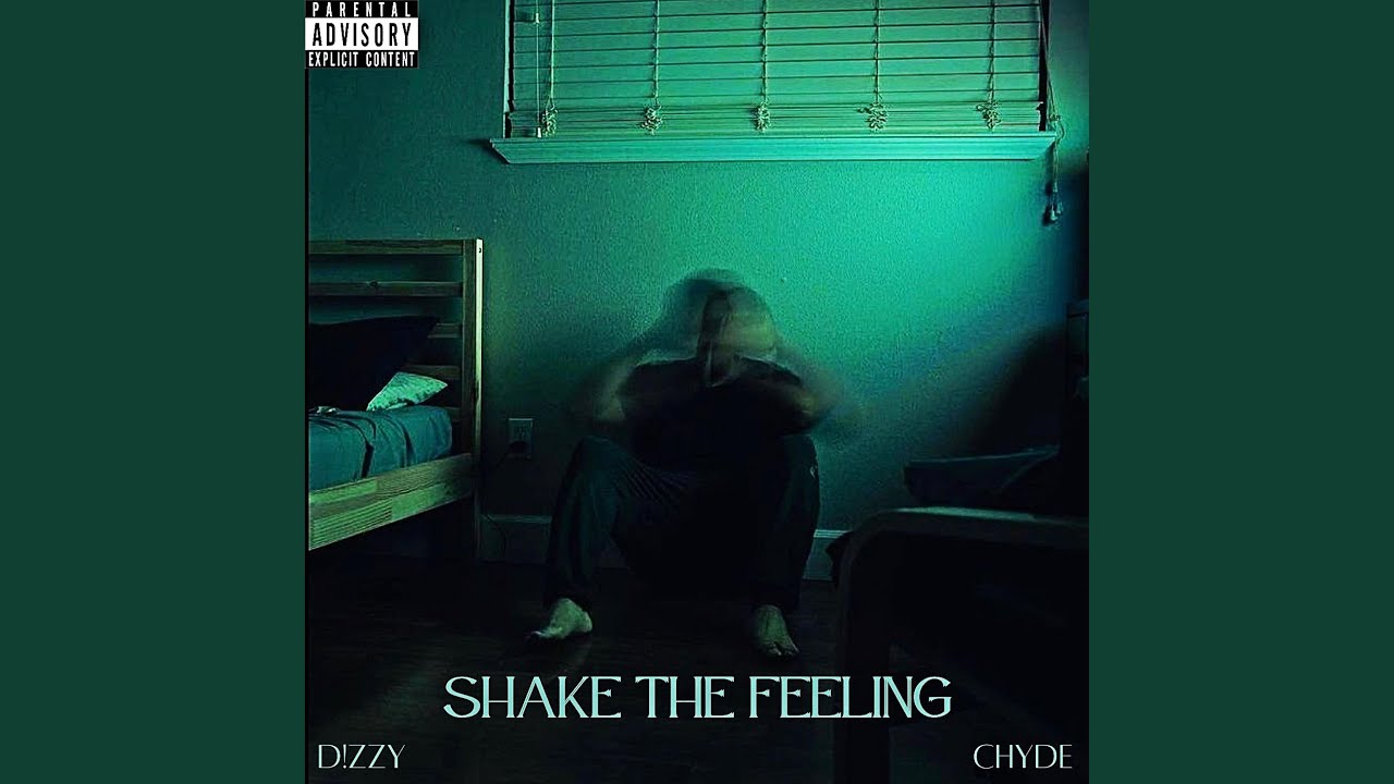 Shake The Feeling (feat. Chyde) - YouTube