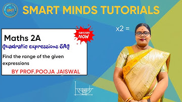Maths 2A SAQ|Quadratic Expressions SAQ | Range of Quadratic Expressions |AP & TG Inter Exam Prep2025