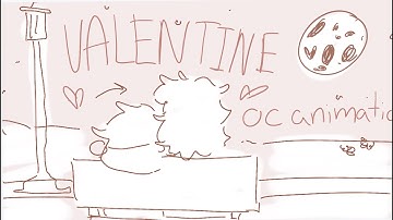 Valentine (OC ANIMATIC) (Music by Laufey)