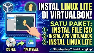 Cara Install Linux Lite di VirtualBox [TUTORIAL LENGKAP 2026]