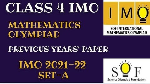 SOF Mathematics Olympiad  Class 4 Solved Paper 2021-22 Set-A