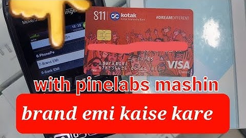 Pine Labs mashin se brand emi kaise kaise || Pine Labs || Brand emi