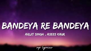 🎤Arijit Singh,Asees Kaur - Bandeya Re Bandeya Full Lyrics Song|Simmba|Ranveer Singh,  Sara Ali Khan| Resimi