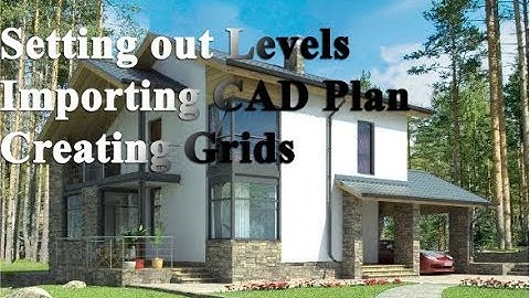 Revit Beginner Course - Part 1 - Levels, Cad import and Grids.