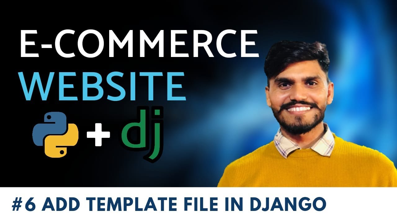 python - add css file to django project - nothing... eCommerce website using Python + Django | Add Template file in django ...