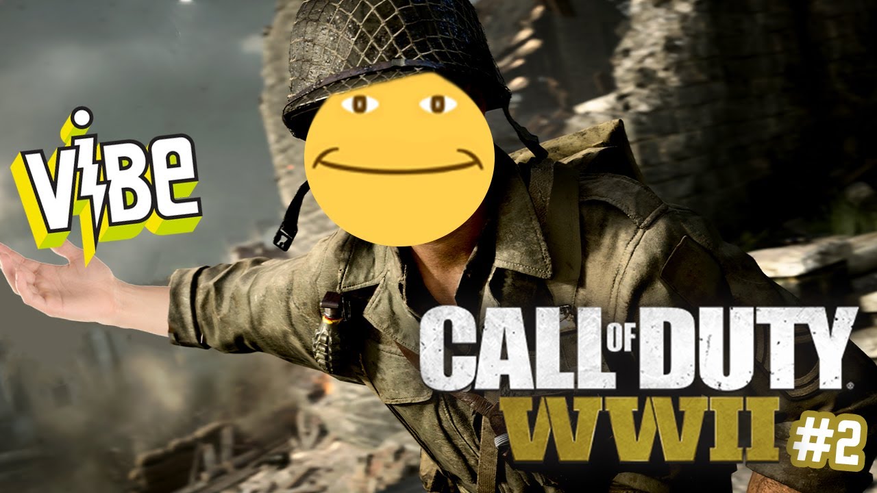 VIBE CHECK!! | C.O.D WWII #2