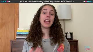 What are some note worthy community contributions to WinUI? | One Dev Question