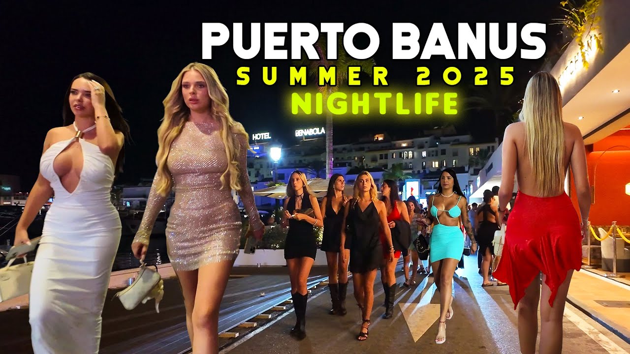 PUERTO BANUS MARBELLA SUMMER NIGHTLIFE 2025 JULY SPAIN 🇪🇸 Málaga [4K]