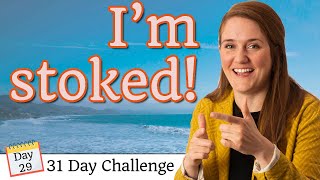 California Slang That You Will Really Hear- 31 Days To Better Spoken English Day 29