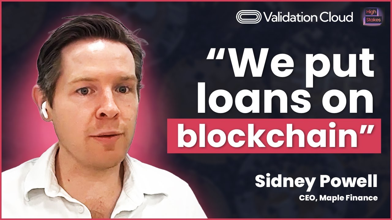 Inside Maple Finance’s Blockchain Lending Model | #HighStakes