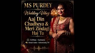 Ms Purdey ~ Aaj Din Chadheya & Meri Zindagi Hai Tu ~ Bollywood Cover 2026