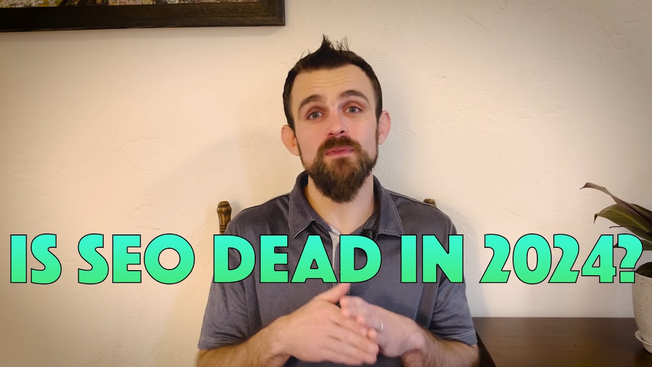 Is SEO Dead in 2024?