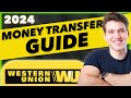 How to send money with western union 2024  stepbystep transfer guide