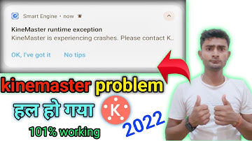 kinemaster runtime exception problem solved | Kinemaster runtime problem solve runtime problem solve