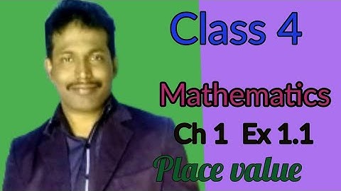 Class 4|Chapter 1|Place values |Ex :1.1