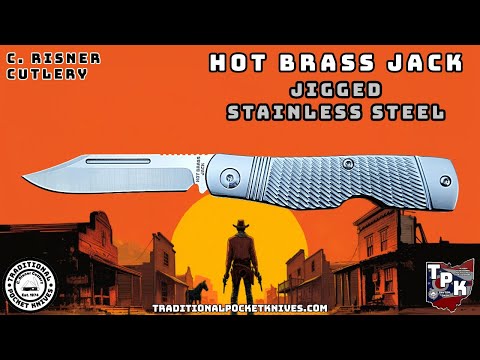 C. Risner Cutlery: Hot Brass Jack - Jigged Stainless Steel