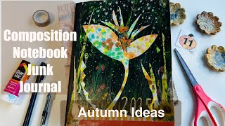 Old and New Composition Notebook Junk Journal Ideas