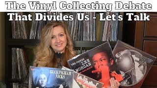Vinyl Collectors With Strong Opinions! Can We All Just Get Along?