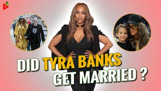 Is Tyra Banks married and have a baby? Who did Tyra Banks have a baby by?