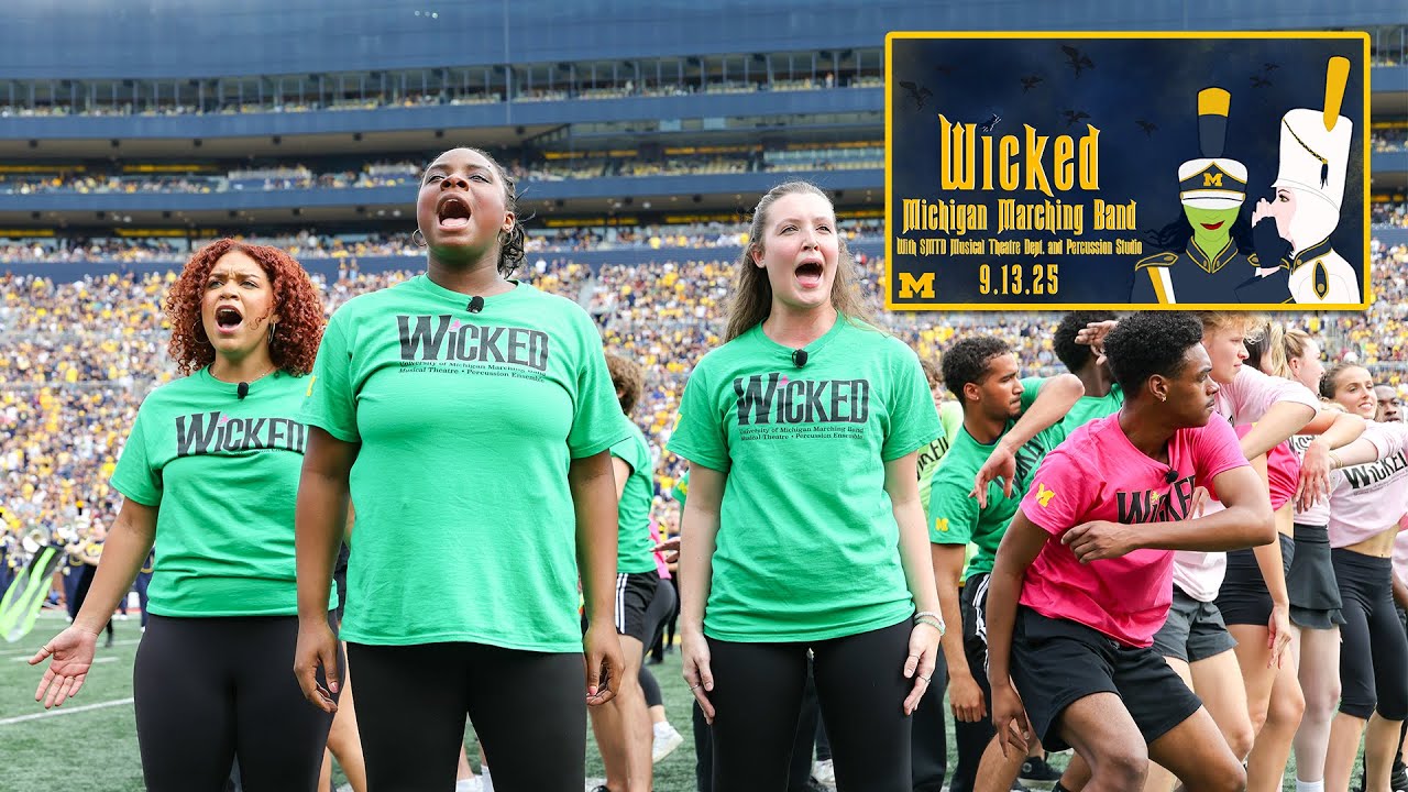 "Wicked" - Sept., 13, 2025 - Michigan vs CMU - Michigan Marching Band, Musical Theatre, Percussion