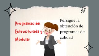 Informe Expositivo G4-2T: Programación estructurada y modular