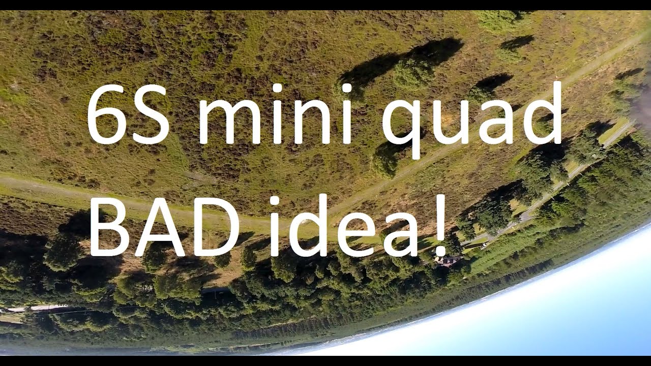 Mini quad 6S test flight - Tiger MN2206 - Toooooo bloody fast