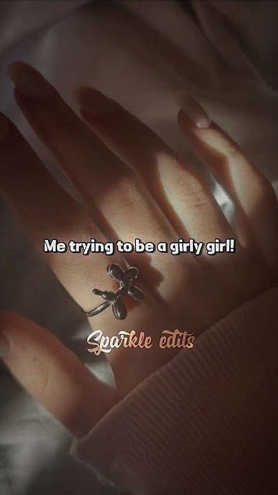 Download lagu Me trying to be girly but🤣||@Sparkle._.edits18 #sparkledits #trending #foryou #subscribe #edit
