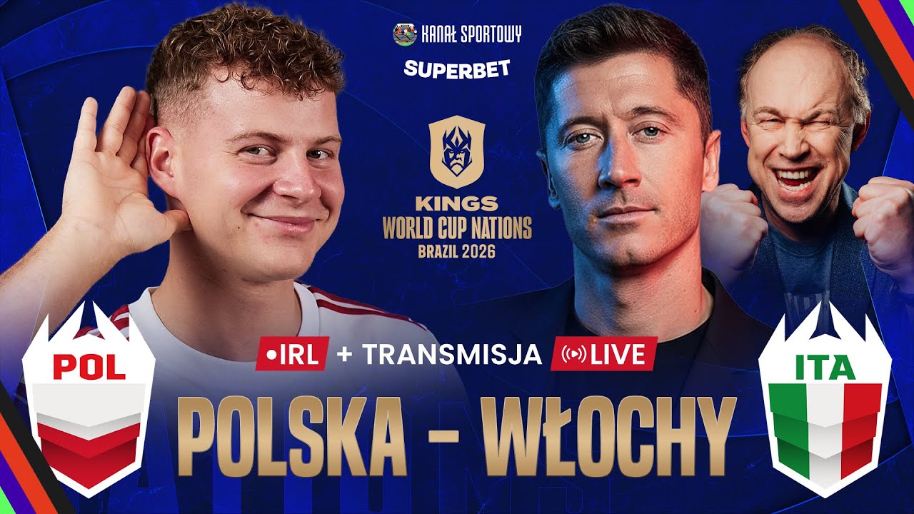 POLSKA - WŁOCHY | CAŁY MECZ KINGS WORLD CUP NATIONS | KOMENTARZ: POL, BEJOTT I TOMAŃSKI + IRL