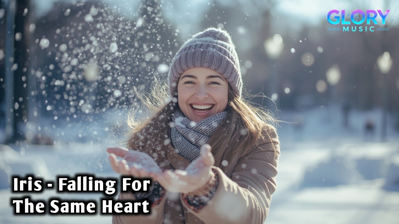 IRIS - FALLING FOR THE SAME HEART (OFFICIAL MUSIC) BY GLORY MUSIC