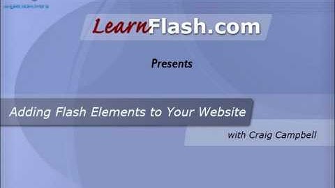 Adding Flash Elements to Your Website - Intro