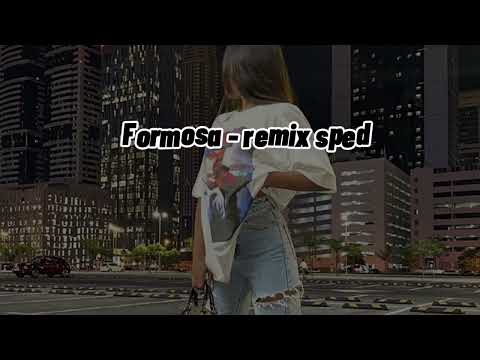 Formosa - remix sped