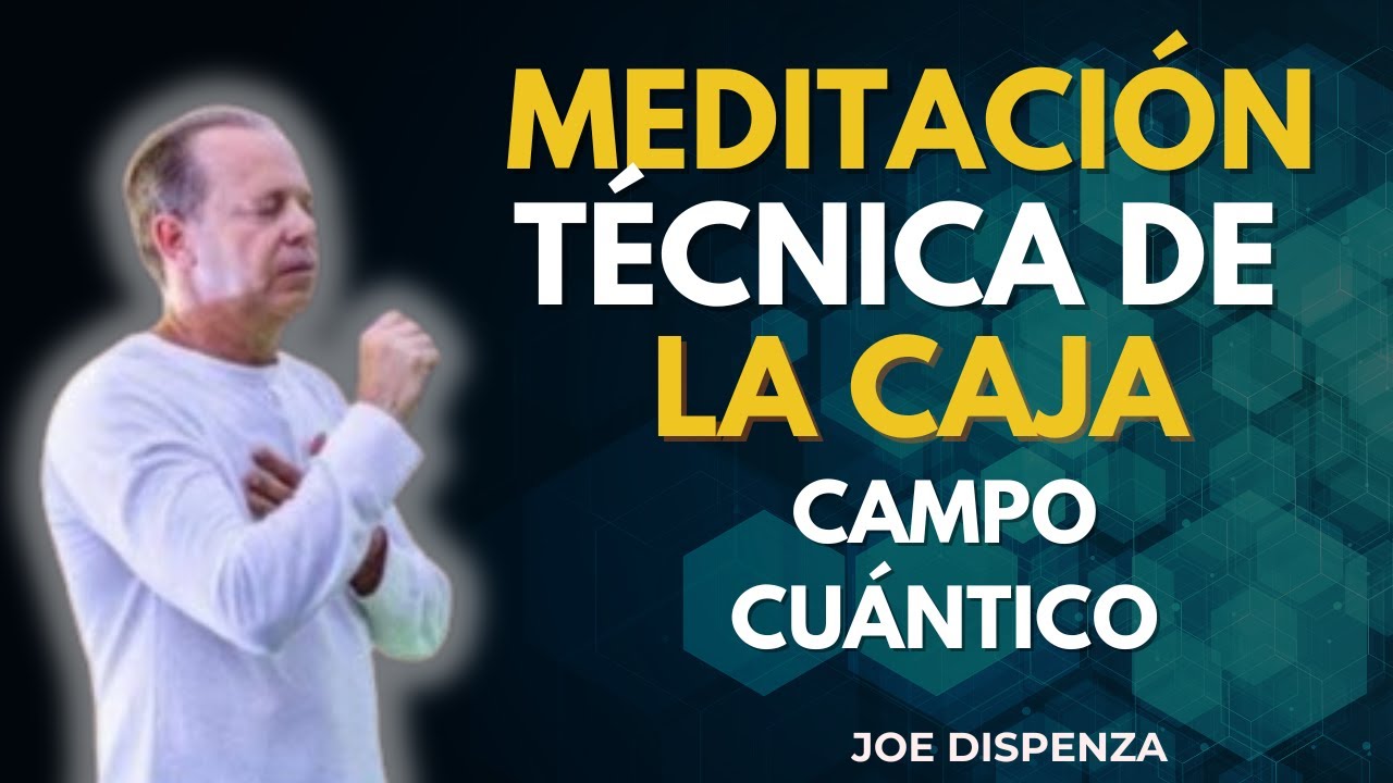Transforma tu Realidad en el Campo Cuántico 🌌 Técnica de La Caja ...